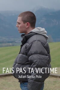 Fais pas ta victime (2021)