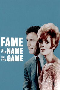 Fame Is the Name of the Game (1966)