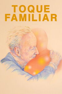 Familiar Touch (2025)