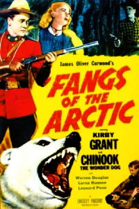 Fangs of the Arctic (1953)