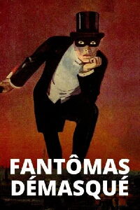 Fantômas: A Thoroughly Modern Villain (2022)