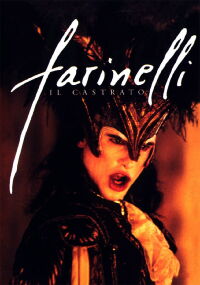 Farinelli, el Castrado (1994)