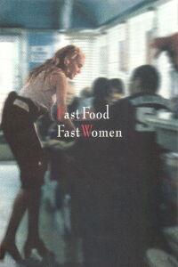 Fast Food Fast Women (2000)