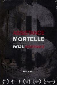 Fatal Assistance (2013)