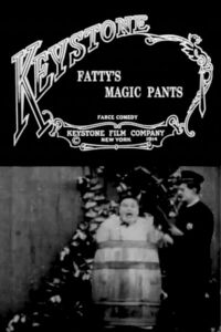 Fatty's Magic Pants (1914)