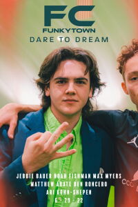 F.C. Funkytown: Dare to Dream (2022)