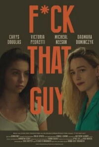 F*ck That Guy (2024)
