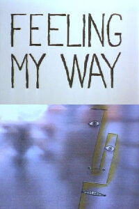 Feeling My Way (1997)