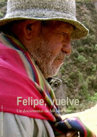 Felipe, vuelve (2009)
