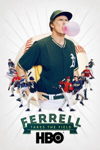 Ferrell Takes the Field (2015)