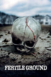Fertile Ground (2011)