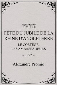 Fête du jubilé de la reine d'Angleterre : le cortège, les ambassadeurs (1897)