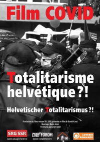 Film COVID (Totalitarisme helvétique ?!) (2024)