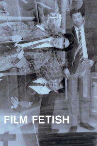 Film Fetish (2023)