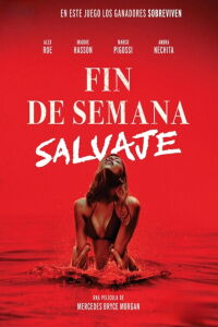 Fin de semana salvaje (Bone Lake) (2025)