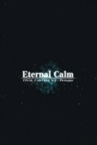 Final Fantasy X: Eternal Calm (2002)