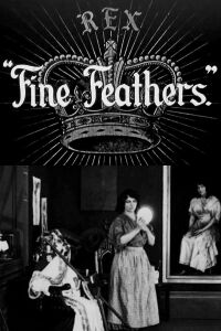 Fine Feathers (1912)
