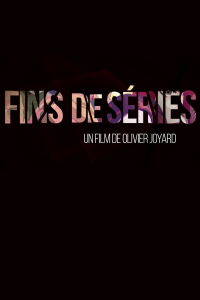 Fins de séries (2017)