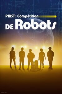 First : Compétition de robots | (2022)
