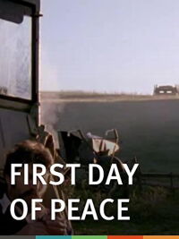 First Day of Peace (2009)