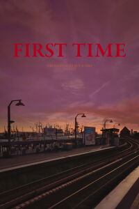 FIRST TIME [The Time for All but Sunset – VIOLET] (2021)