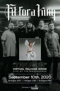 Fit For a King - The Path Virtual Release Show (2020)