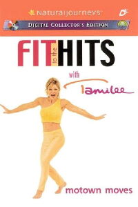 Fit to the Hits with Tamilee: Motown Moves (2002)