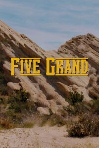 Five Grand (2016)