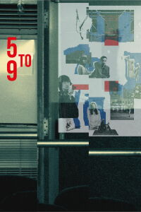 Five to Nine (2015)