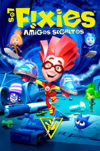 Fixies: Amigos secretos (2017)