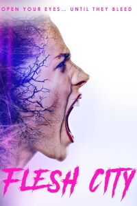Flesh City (2019)