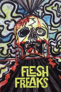 Flesh Freaks (2000)