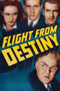 Flight from Destiny (1941)