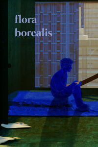 Flora Borealis (2020)