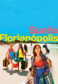 Florianópolis Dream (2018)