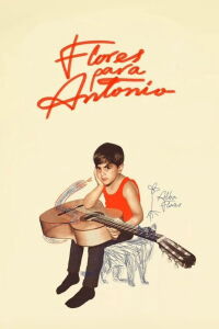 Flowers for Antonio (2025)