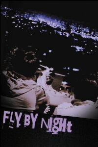 Fly by Night (2011)