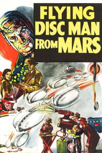 Flying Disc Man from Mars (1950)