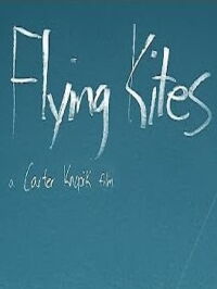 Flying Kites (2016)