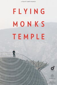 Flying Monks Temple (2017)