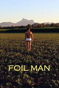 Foil Man (2019)