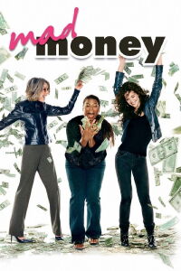 Folles du cash (2008)