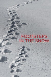 Footsteps in the Snow (2014)
