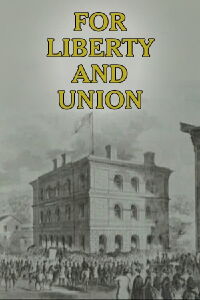 For Liberty and Union (1977)