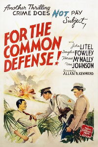 For the Common Defense! (1942)
