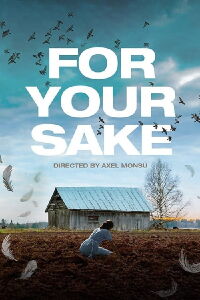 For Your Sake (2025)