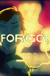 Forgot (2014)