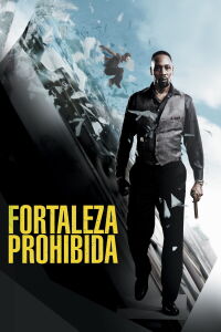 Fortaleza prohibida (2014)