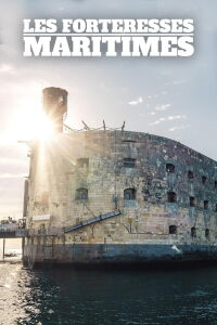 Forteresses maritimes (2019)