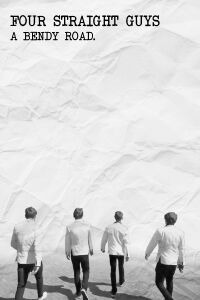 Four Straight Guys: A Bendy Road (2017)